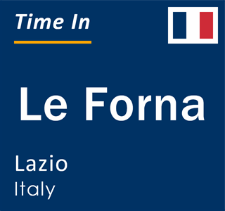 Current local time in Le Forna, Lazio, Italy