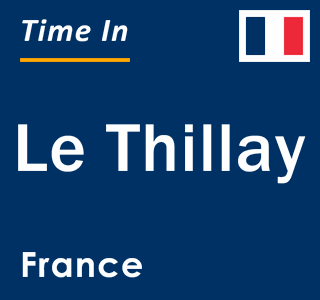 Current local time in Le Thillay, France