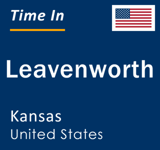 Current local time in Leavenworth, Kansas, United States