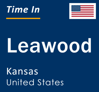 Current local time in Leawood, Kansas, United States
