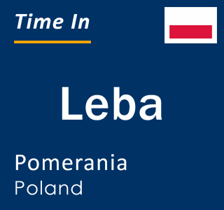 Current local time in Leba, Pomerania, Poland