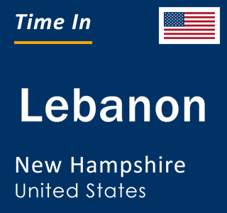 Current local time in Lebanon, New Hampshire, United States