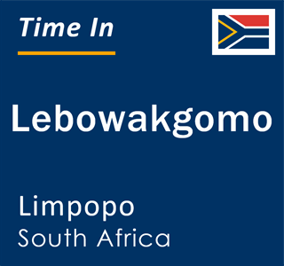 Current local time in Lebowakgomo, Limpopo, South Africa
