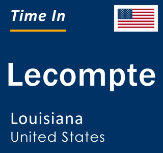 Current local time in Lecompte, Louisiana, United States