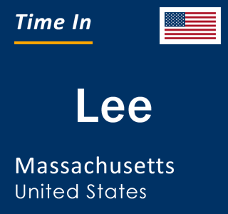 Current local time in Lee, Massachusetts, United States