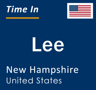 Current local time in Lee, New Hampshire, United States