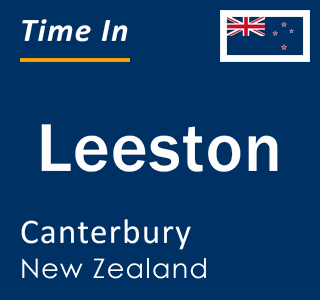 Current time in Leeston, Canterbury, New Zealand