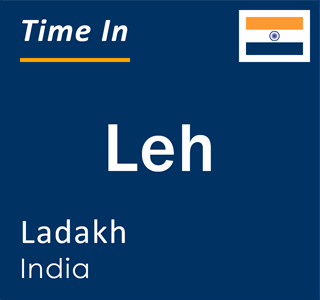 Current local time in Leh, Ladakh, India