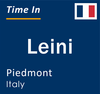 Current local time in Leini, Piedmont, Italy