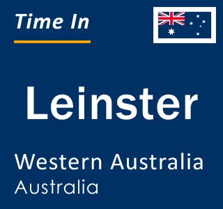 Current local time in Leinster, Western Australia, Australia