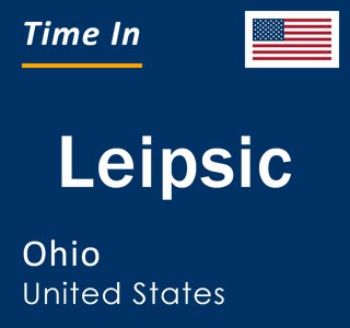 Current local time in Leipsic, Ohio, United States