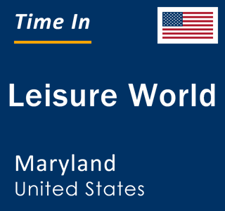 Current local time in Leisure World, Maryland, United States