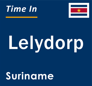 Current local time in Lelydorp, Suriname