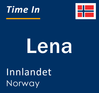 Current local time in Lena, Innlandet, Norway