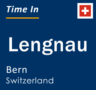 Current local time in Lengnau, Bern, Switzerland