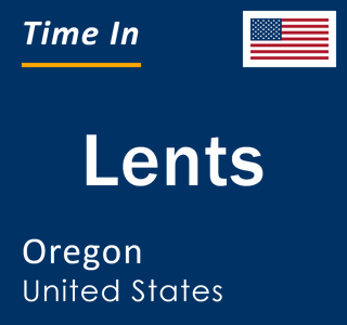 Current local time in Lents, Oregon, United States
