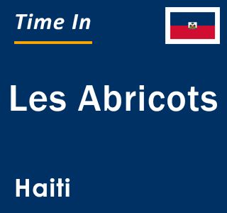 Current local time in Les Abricots, Haiti