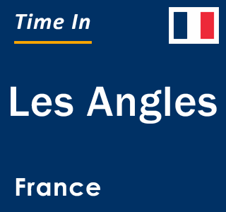 Current local time in Les Angles, France