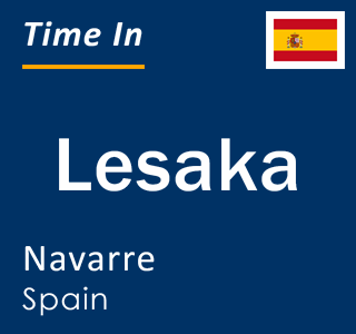 Current local time in Lesaka, Navarre, Spain