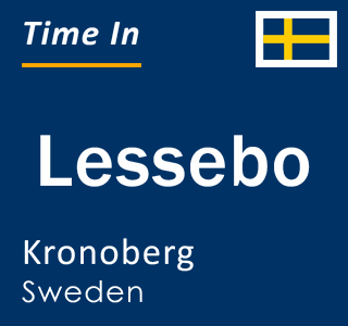 Current local time in Lessebo, Kronoberg, Sweden