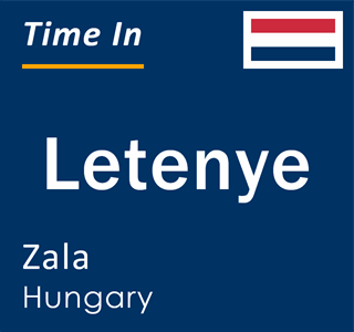 Current local time in Letenye, Zala, Hungary