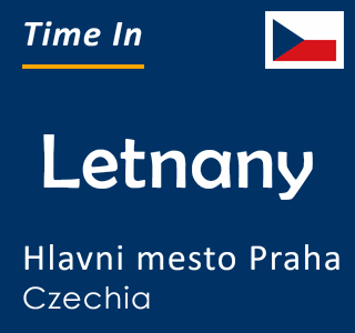 Current local time in Letnany, Hlavni mesto Praha, Czechia