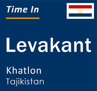 Current local time in Levakant, Khatlon, Tajikistan