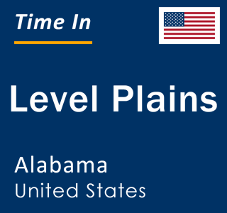 Current local time in Level Plains, Alabama, United States