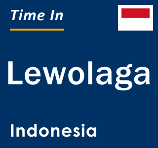 Current local time in Lewolaga, Indonesia