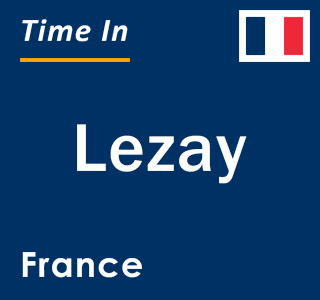 Current local time in Lezay, France