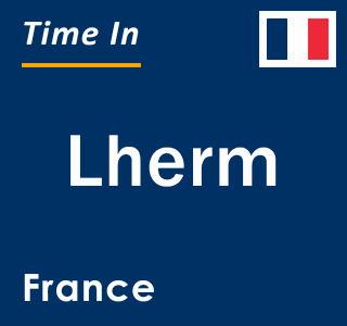 Current local time in Lherm, France