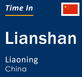 Current local time in Lianshan, Liaoning, China