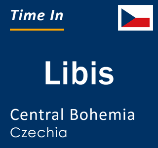 Current local time in Libis, Central Bohemia, Czechia