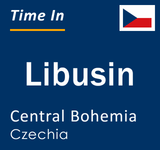 Current local time in Libusin, Central Bohemia, Czechia