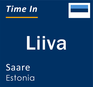 Current local time in Liiva, Saare, Estonia