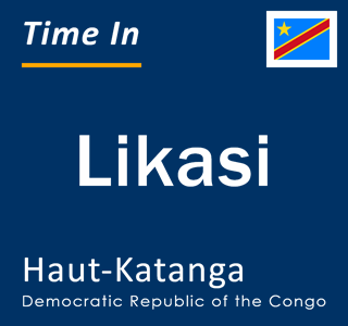 Current local time in Likasi, Haut-Katanga, Democratic Republic of the Congo