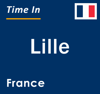 Current time in Lille, France