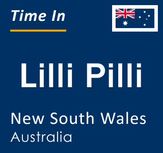 Current local time in Lilli Pilli, New South Wales, Australia