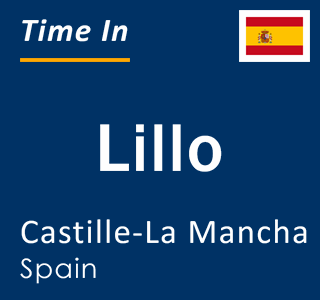 Current local time in Lillo, Castille-La Mancha, Spain