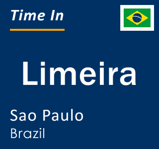 Current local time in Limeira, Sao Paulo, Brazil