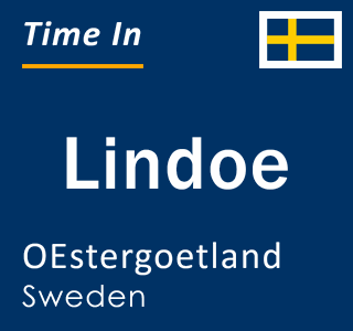 Current time in Lindoe, OEstergoetland, Sweden