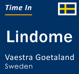 Current local time in Lindome, Vaestra Goetaland, Sweden