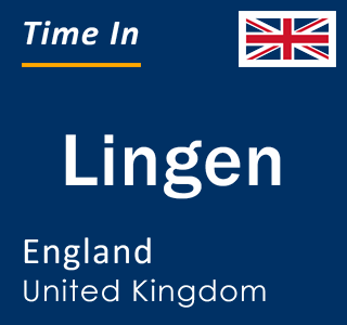 Current local time in Lingen, England, United Kingdom