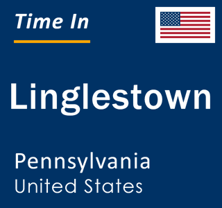 Current local time in Linglestown, Pennsylvania, United States