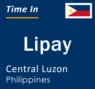 Current local time in Lipay, Central Luzon, Philippines