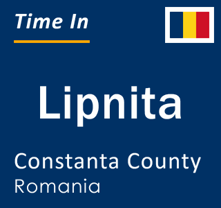 Current local time in Lipnita, Constanta County, Romania