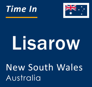 Current local time in Lisarow, New South Wales, Australia