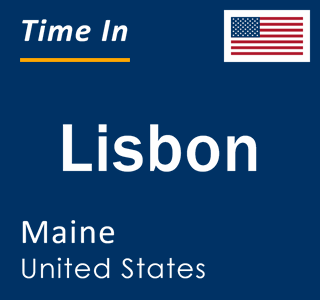 Current local time in Lisbon, Maine, United States