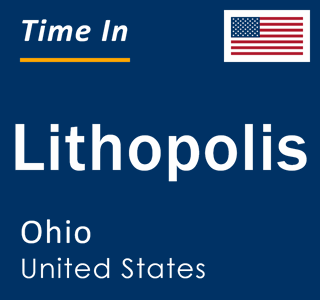 Current local time in Lithopolis, Ohio, United States