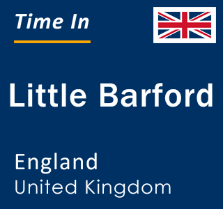 Current local time in Little Barford, England, United Kingdom